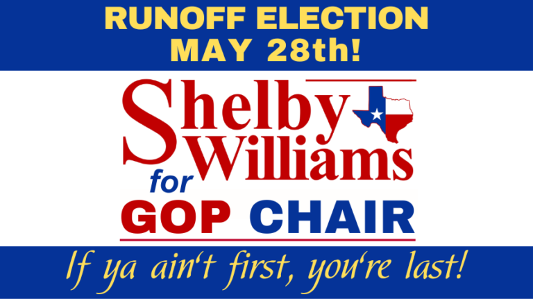 Shelby Williams for GOP Chair - Runoff Election May 28