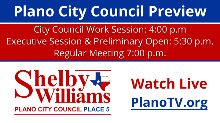 Plano City Council Preview - April 22, 2024 - Shelby Williams