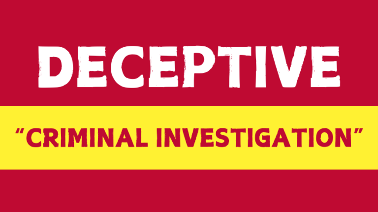 Deceptive Criminal Investigation - Shelby Williams