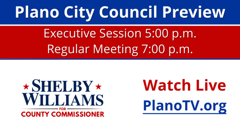 Plano City Council Preview - Shelby Williams for Collin County Commissioner