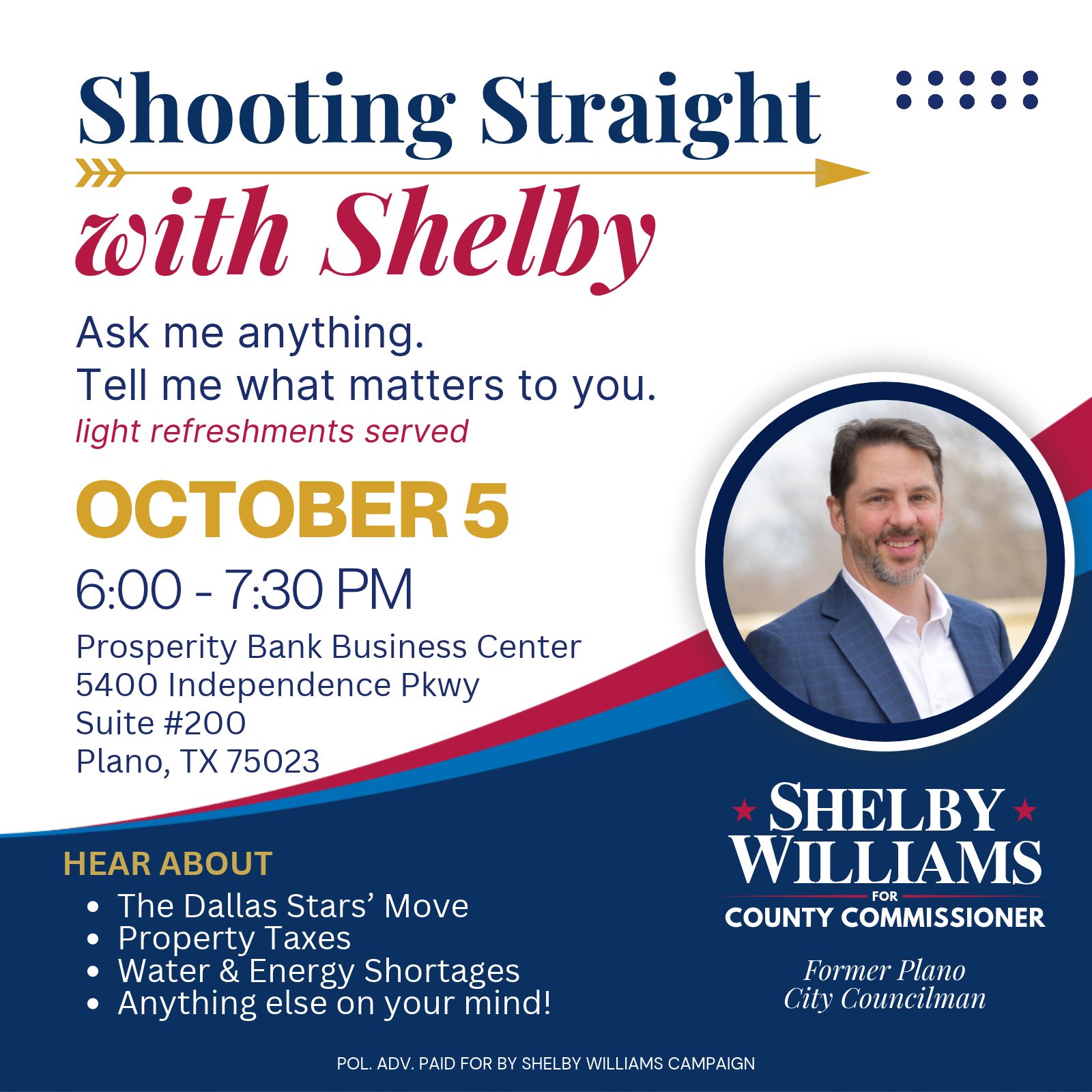 Shooting Straight with Shelby — October 5, 6:00 PM to 7:30 PM, Prosperity Bank Business Center, 5400 Independence Pkwy, Suite 200, Plano, TX 75023 Shooting Straight with Shelby — October 5, 6:00 PM to 7:30 PM, Prosperity Bank Business Center, 5400 Independence Pkwy, Suite 200, Plano, TX 75023